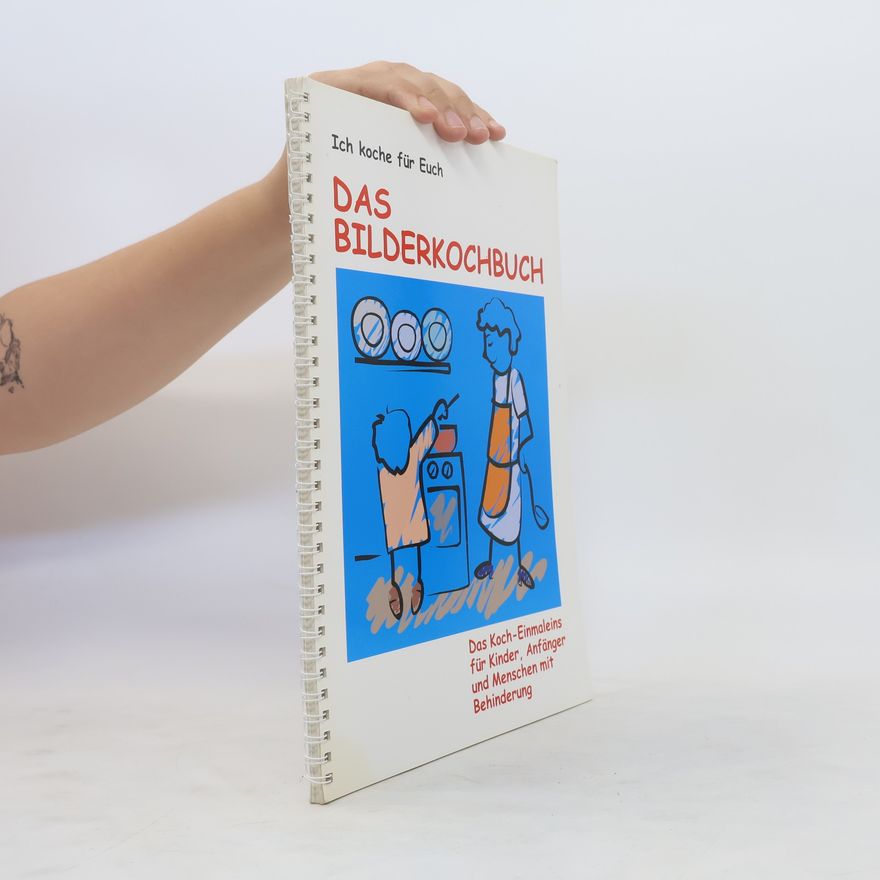 Autorenkollektiv Das Bilderkochbuch