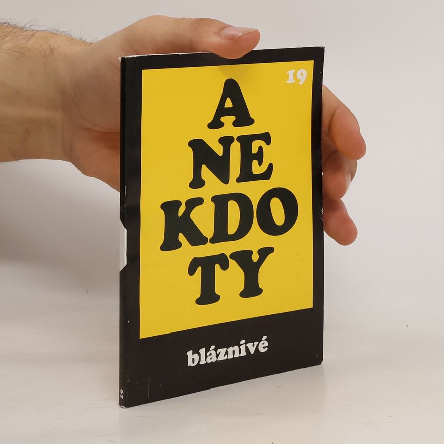 Ladislav Vlasák Anekdoty 19. Bláznivé