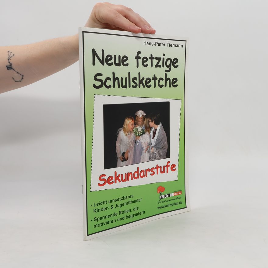 Hans Peter Tiemann Neue fetzige Schulsketche