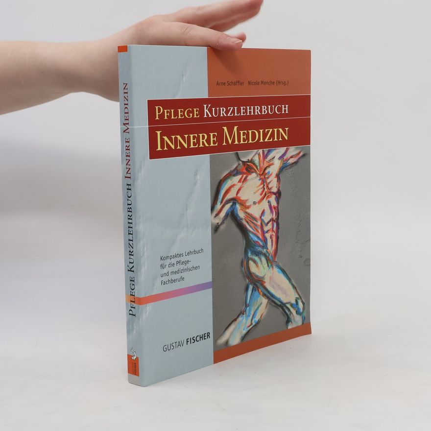 Arne Schäffler Pflege-Kurzlehrbuch innere Medizin