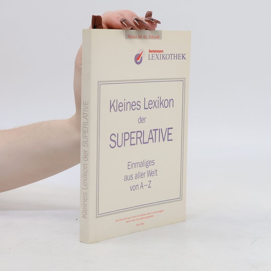 Various authors Kleines Lexikon der Superlative