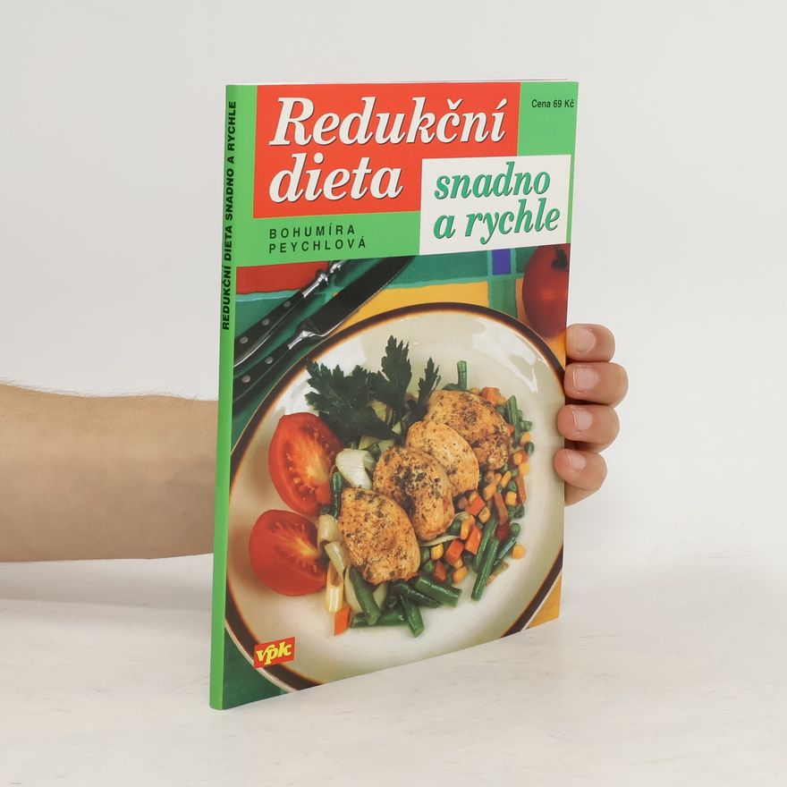 Bohumíra Peychlová Redukční dieta snadno a rychle