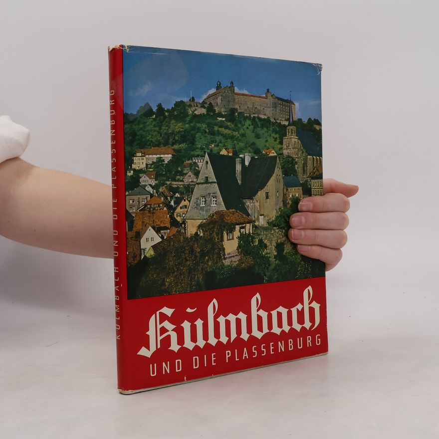 Autorenkollektiv Külmbach und die Plassenburg