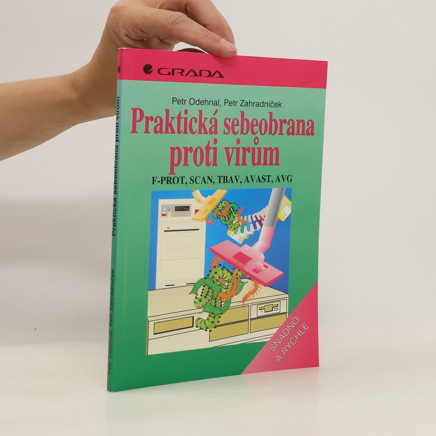 Petr Odehnal Praktická sebeobrana proti virům