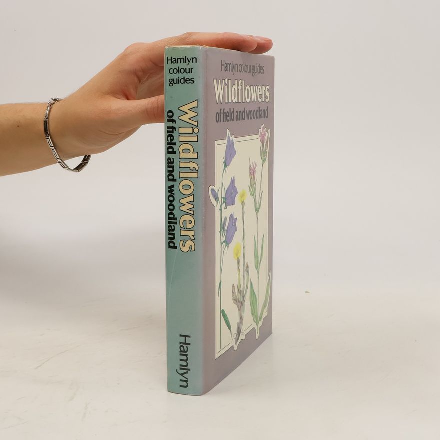 Autorenkollektiv Wildflowers of Held and Woodland