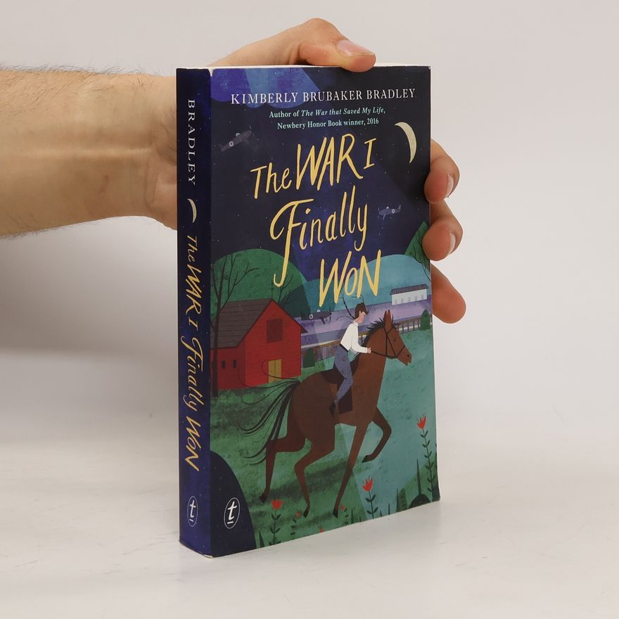 Kimberly Brubaker Bradley The War I Finally Won