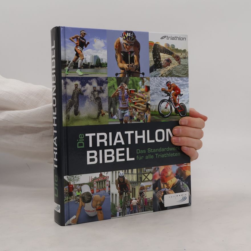 Kolektív autorov Die Triathlonbibel