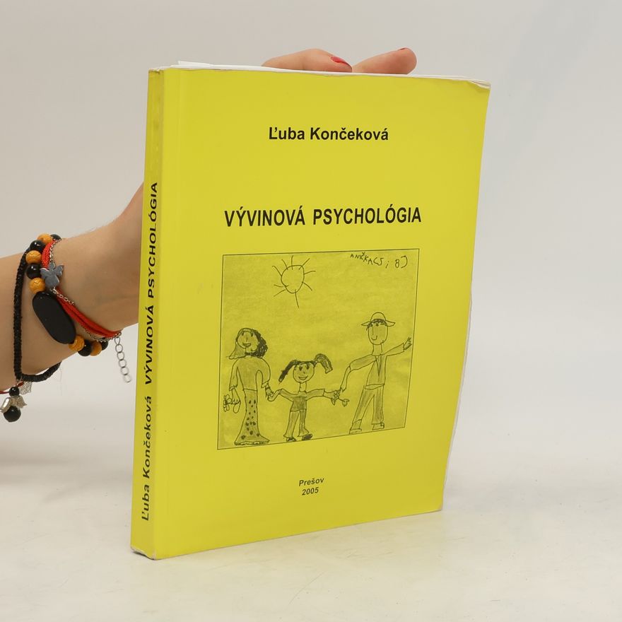 Ľuba Končeková Vývinová psychológia