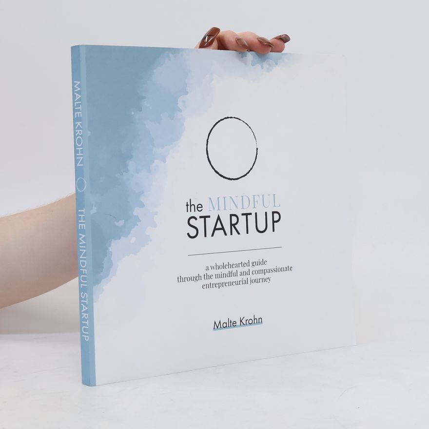 Malte Krohn The Mindful Startup