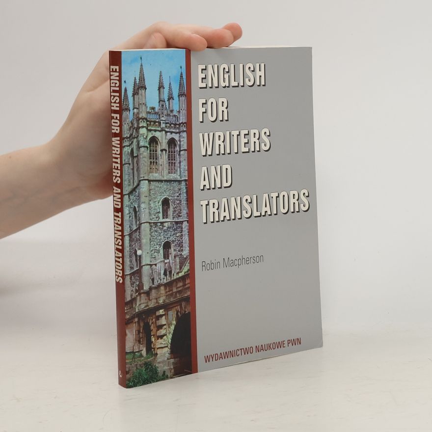 Robin Macpherson English for Writers and Translators