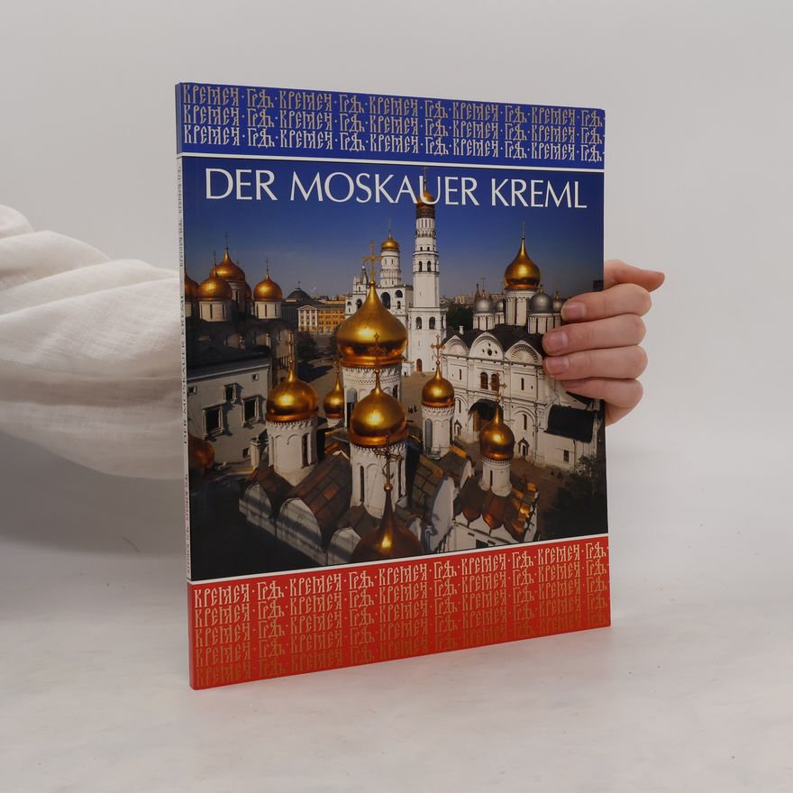 Collectif d'auteurs Der Moskauer Kreml