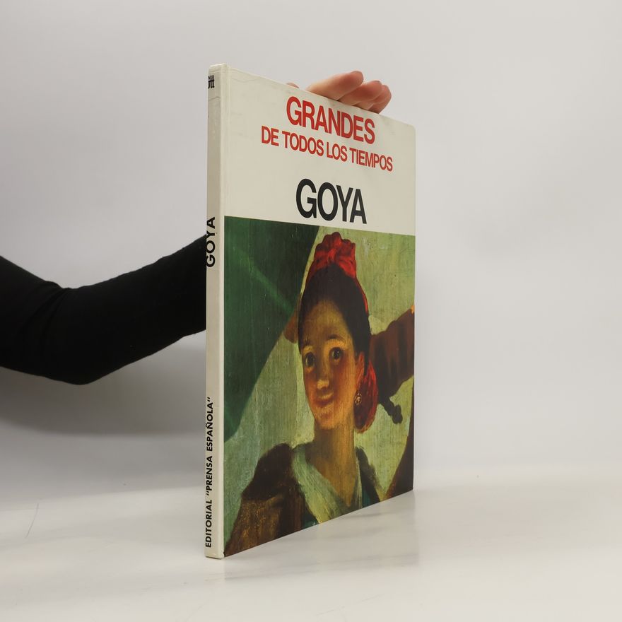 Various authors Grandes de todos los tiempos. Goya