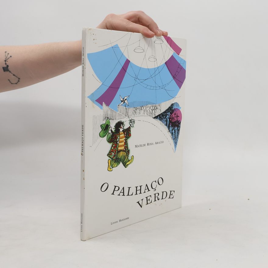 Matilde Rosa Araújo O palhaço verde