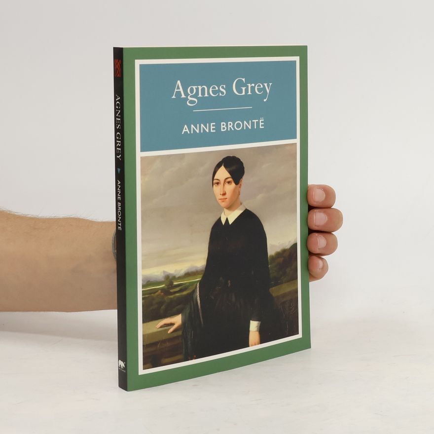 Anne Brontë Agnes Grey