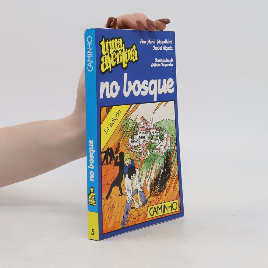 Isabel Alçada Uma aventura no bosque