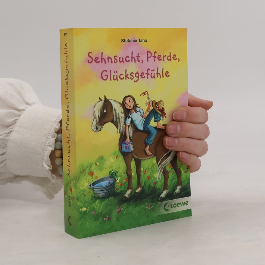 Stefanie Tano Sehnsucht, Pferde, Glücksgefühle