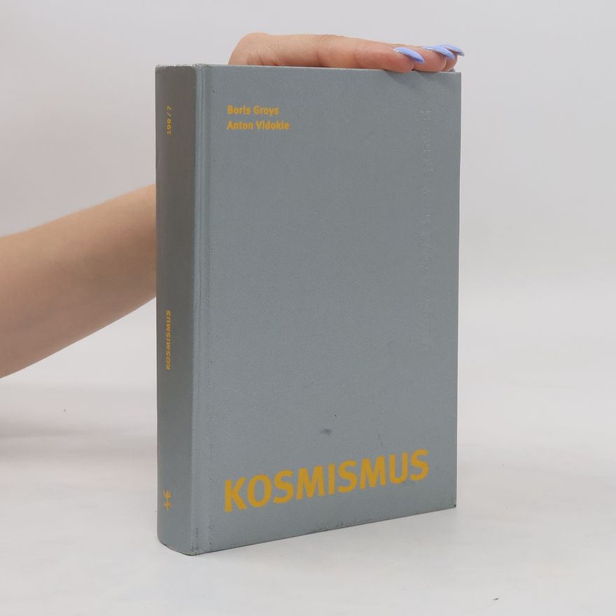 Boris Groys Kosmismus