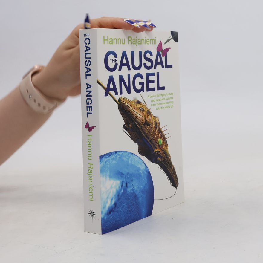 Hannu Rajaniemi The Causal Angel