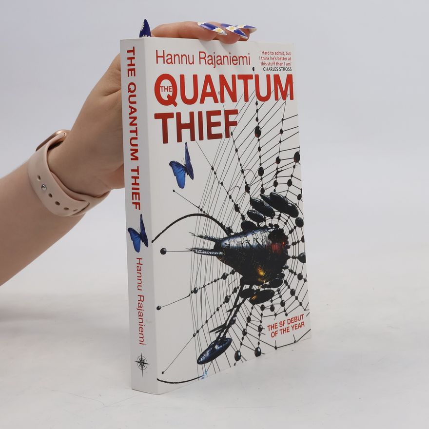 Hannu Rajaniemi The quantum thief