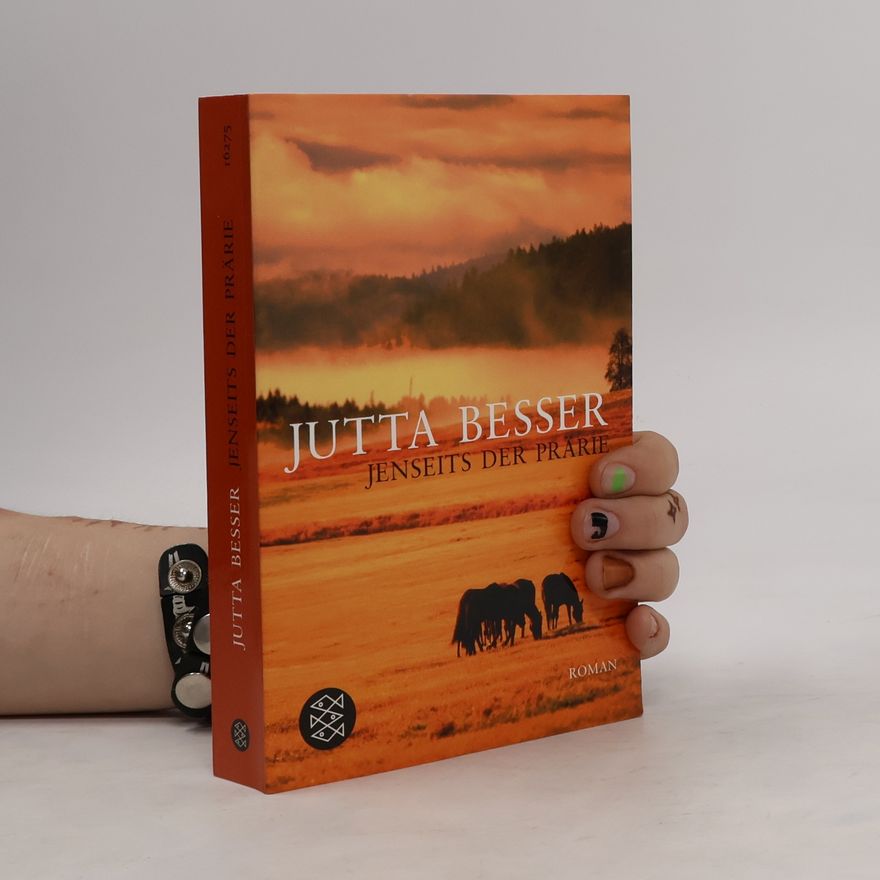 Jutta Besser Jenseits der Prärie