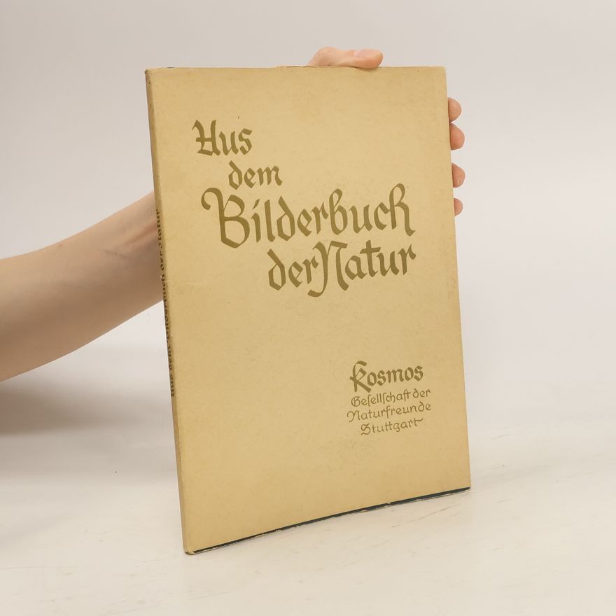 Autorenkollektiv Aus dem Bilderbuch der Natur