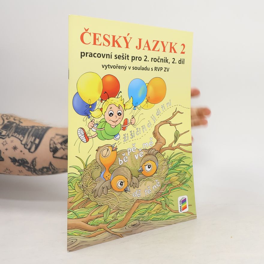 Andrea Schindler Český jazyk 2. Pracovní sešit pro 2. ročník