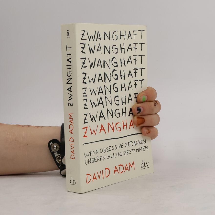 David Adam Zwanghaft