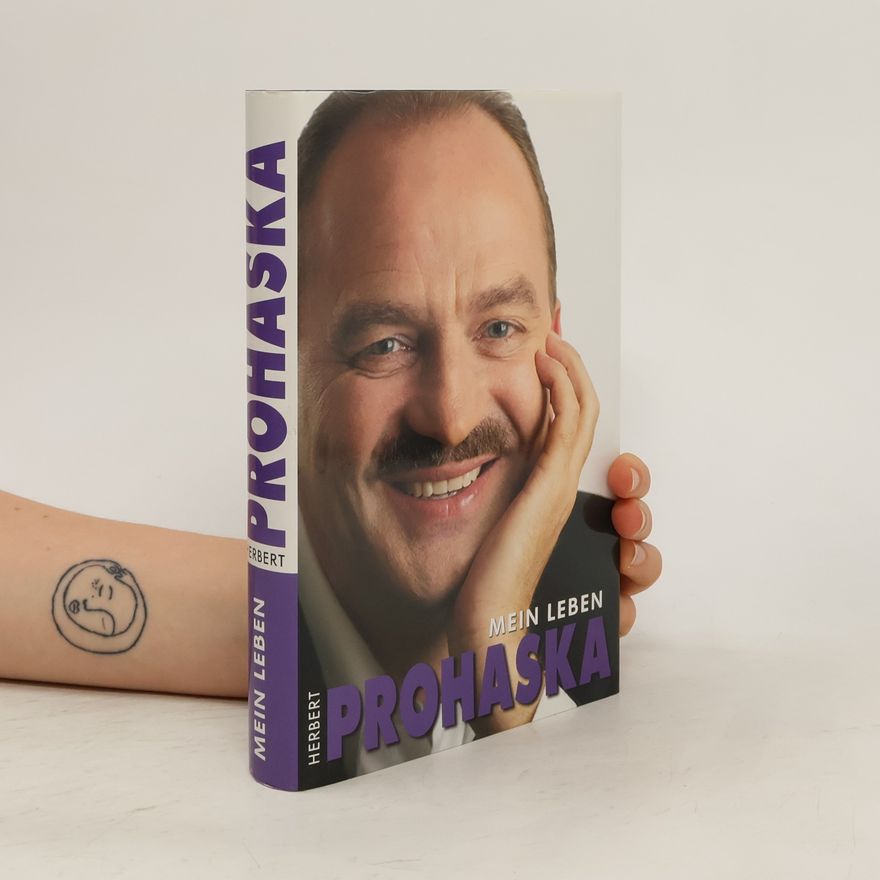Herbert Prohaska Mein Leben
