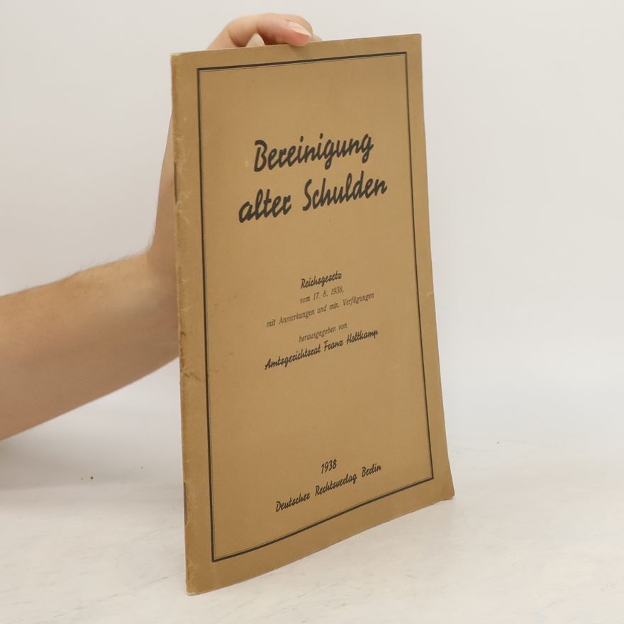 Various authors Bereinigung alter Schulden