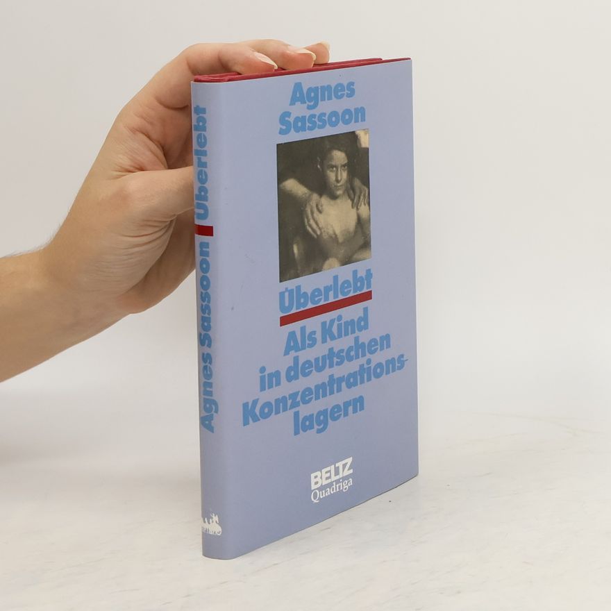 Agnes Sassoon Überlebt