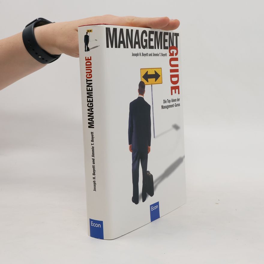 Joseph H. Boyett Management-Guide