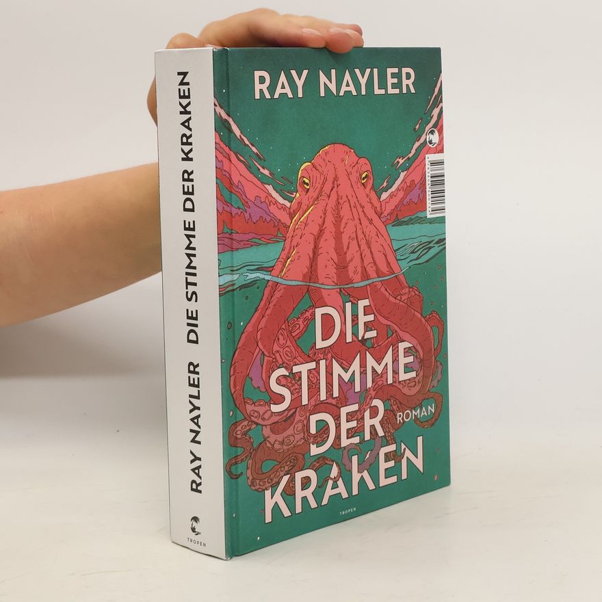 Ray Nayler Die Stimme der Kraken