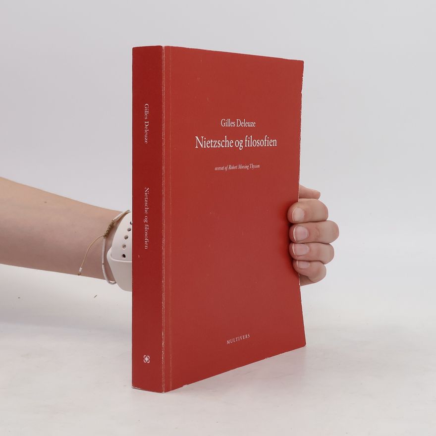 Gilles Deleuze Nietzsche go filosofien