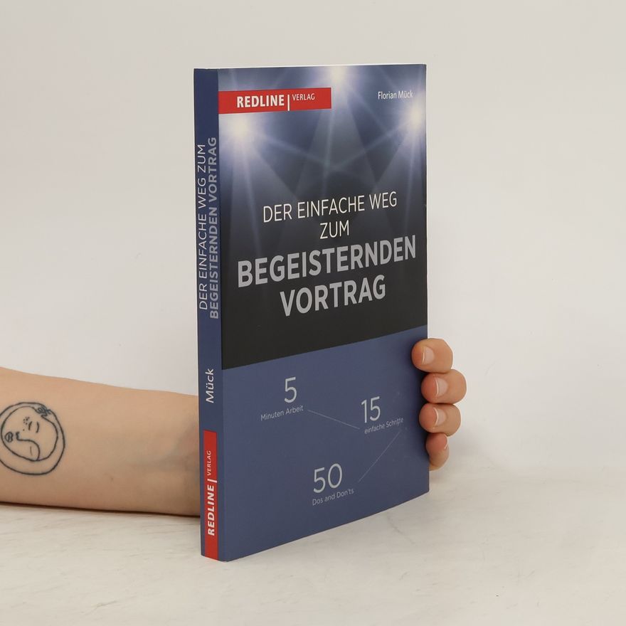 Mück Der einfache Weg zum begeisternden Vortrag