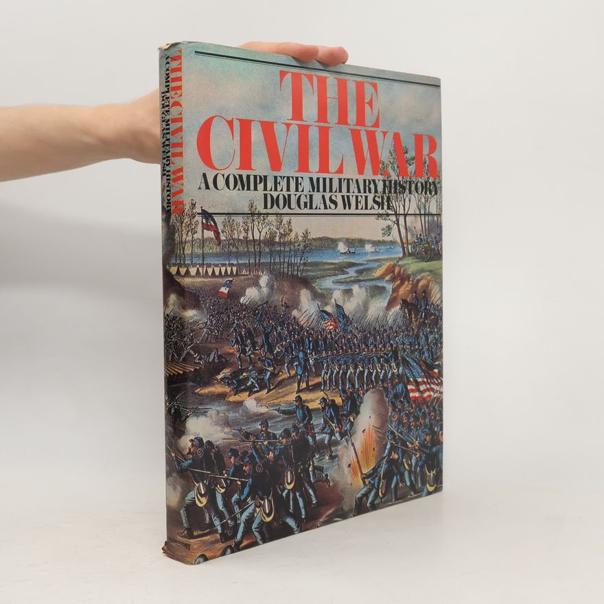 Douglas Welsh The Civil War