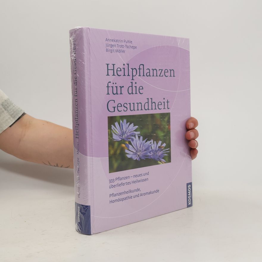 Annekatrin Puhle Heilpflanzen für die Gesundheit