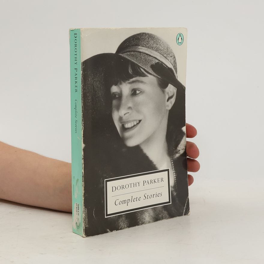 Dorothy Parker Complete Stories