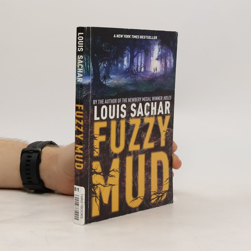 Louis Sachar Fuzzy Mud
