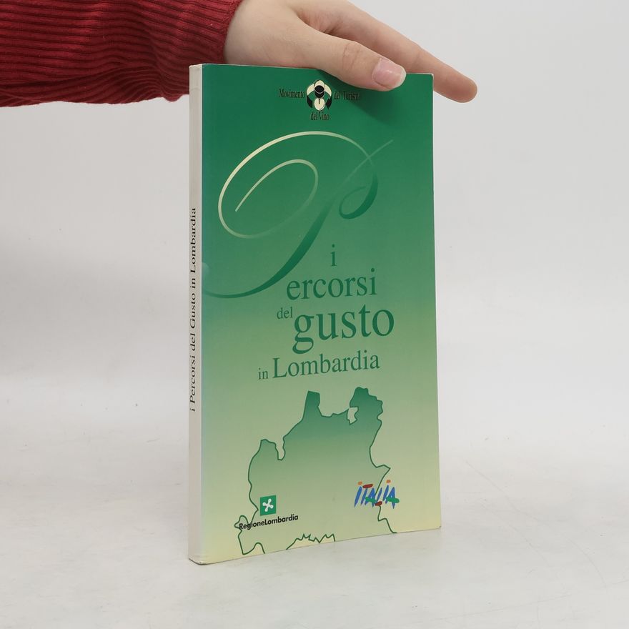 Autorenkollektiv I Percorsi del Gusto in Lombardia