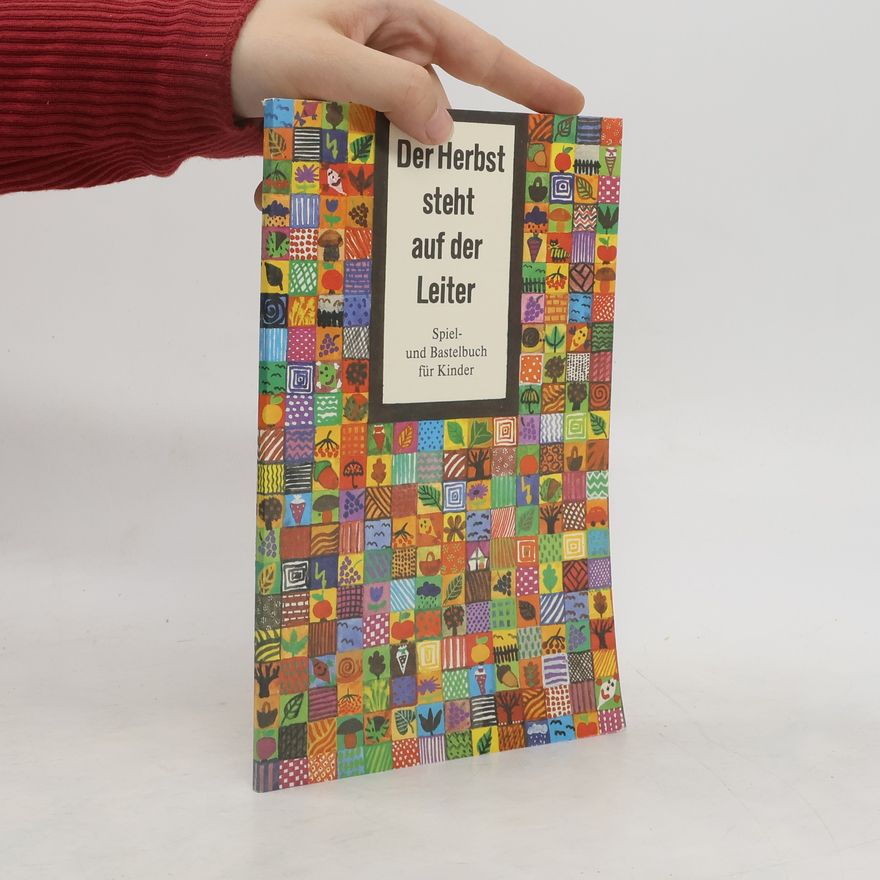Autorenkollektiv Der Herbst steht auf der Leiter