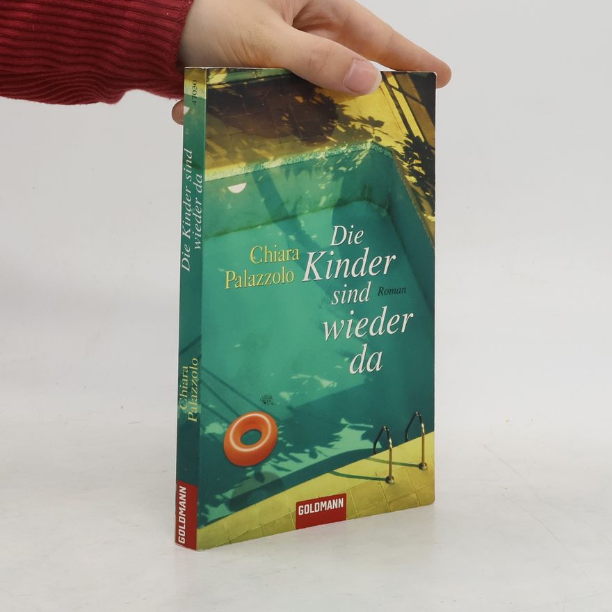 Chiara Palazzolo Die Kinder sind wieder da