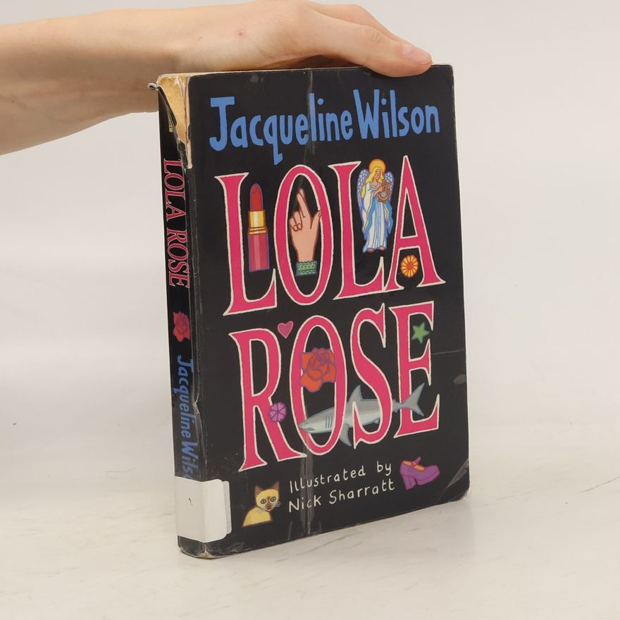 Jacqueline Wilson Lola Rose