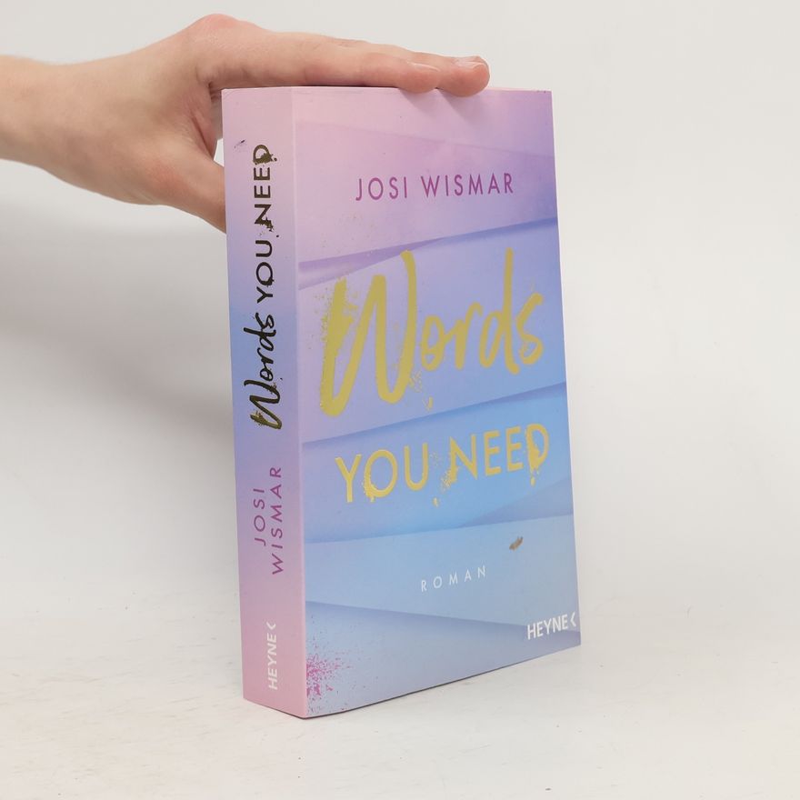 Josi Wismar Words You Need