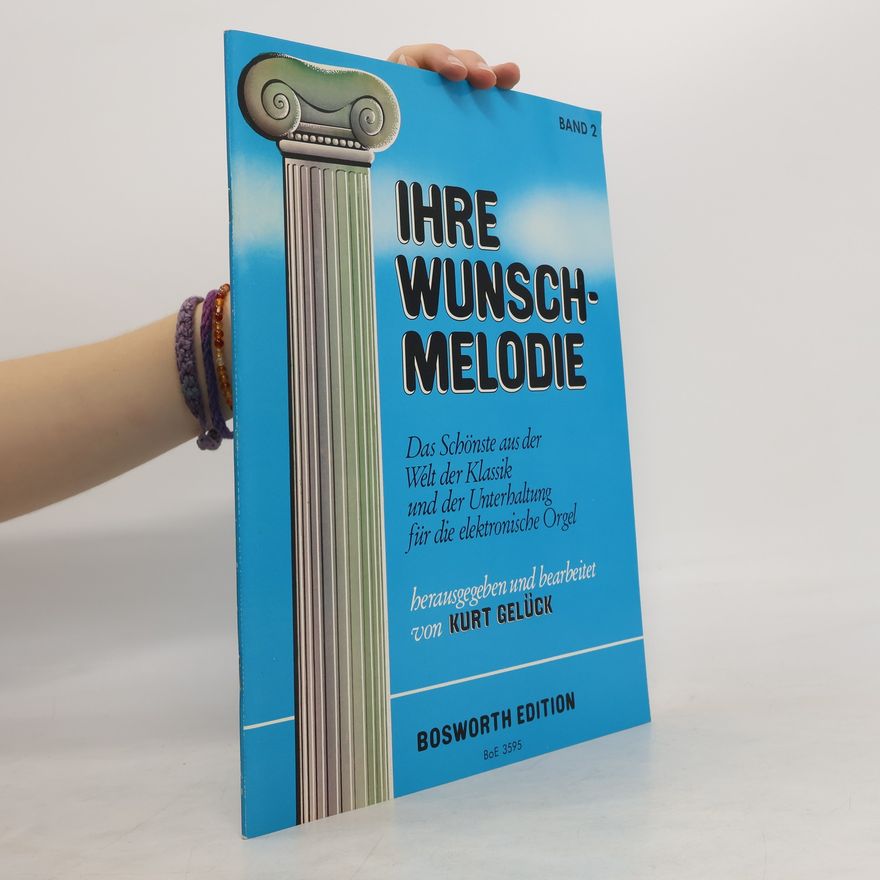 Autorenkollektiv Ihre Wunschmelodie 2