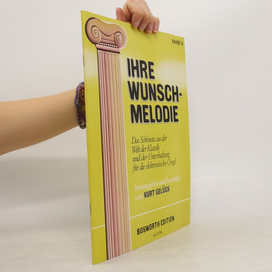 Kolektiv autorů Ihre Wunschmelodie 8
