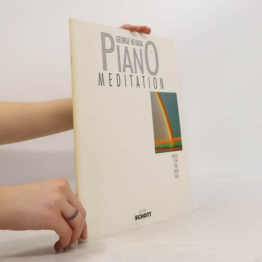 George Nevada Piano Meditation