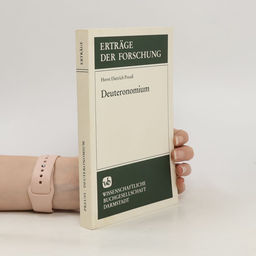 Horst Dietrich Preuß Deuteronomium