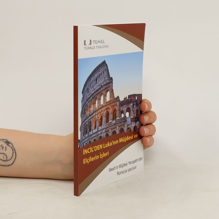 Auteurscollectief İNCİL'DEN Luka'nın Müjdesi ve Elçilerin Isleri