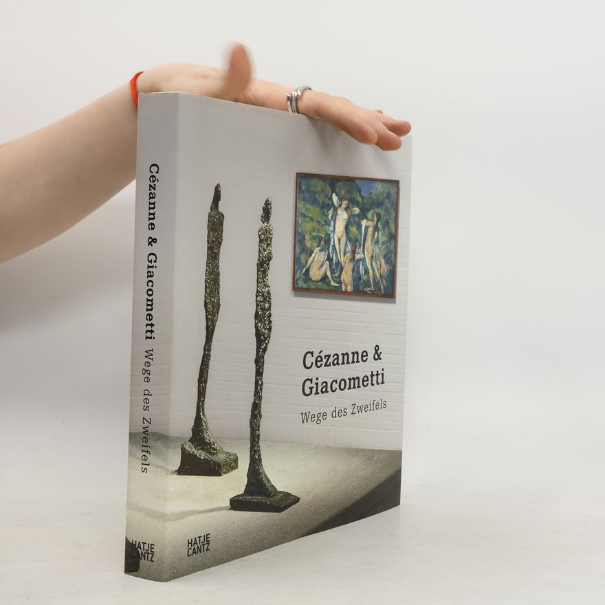 Felix Baumann Cézanne & Giacometti