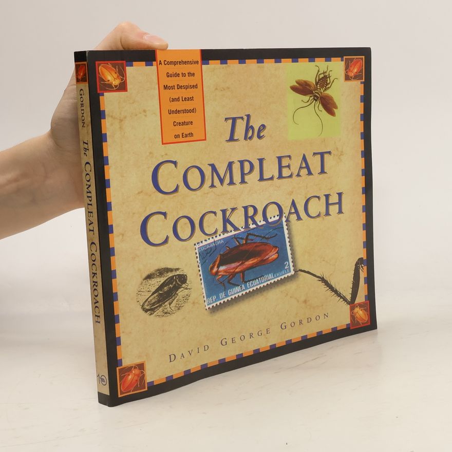 David George Gordon The Compleat Cockroach